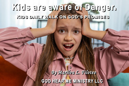 Kids are aware of Danger